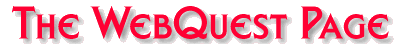 The WebQuest Page