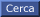 Cerca